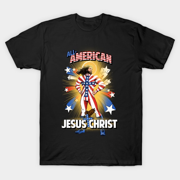 All-American Jesus Christ T-Shirt by Billmund